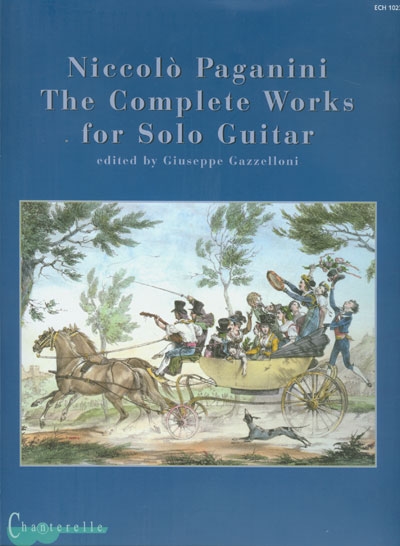 Complete Solo Guitar Works (PAGANINI NICCOLO)