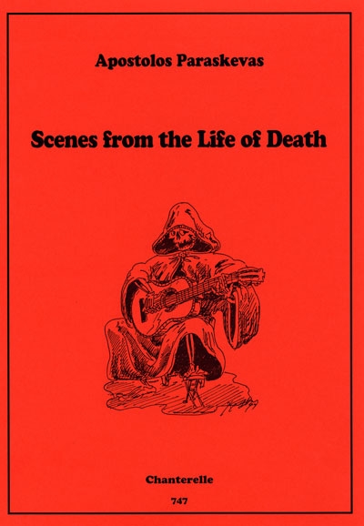 Scenes From The Life Of Death (PARASKEVAS APOSTOLOS)
