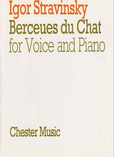 Berceuses Du Chat (STRAVINSKY)