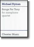Songs For Tony Sax Quartet