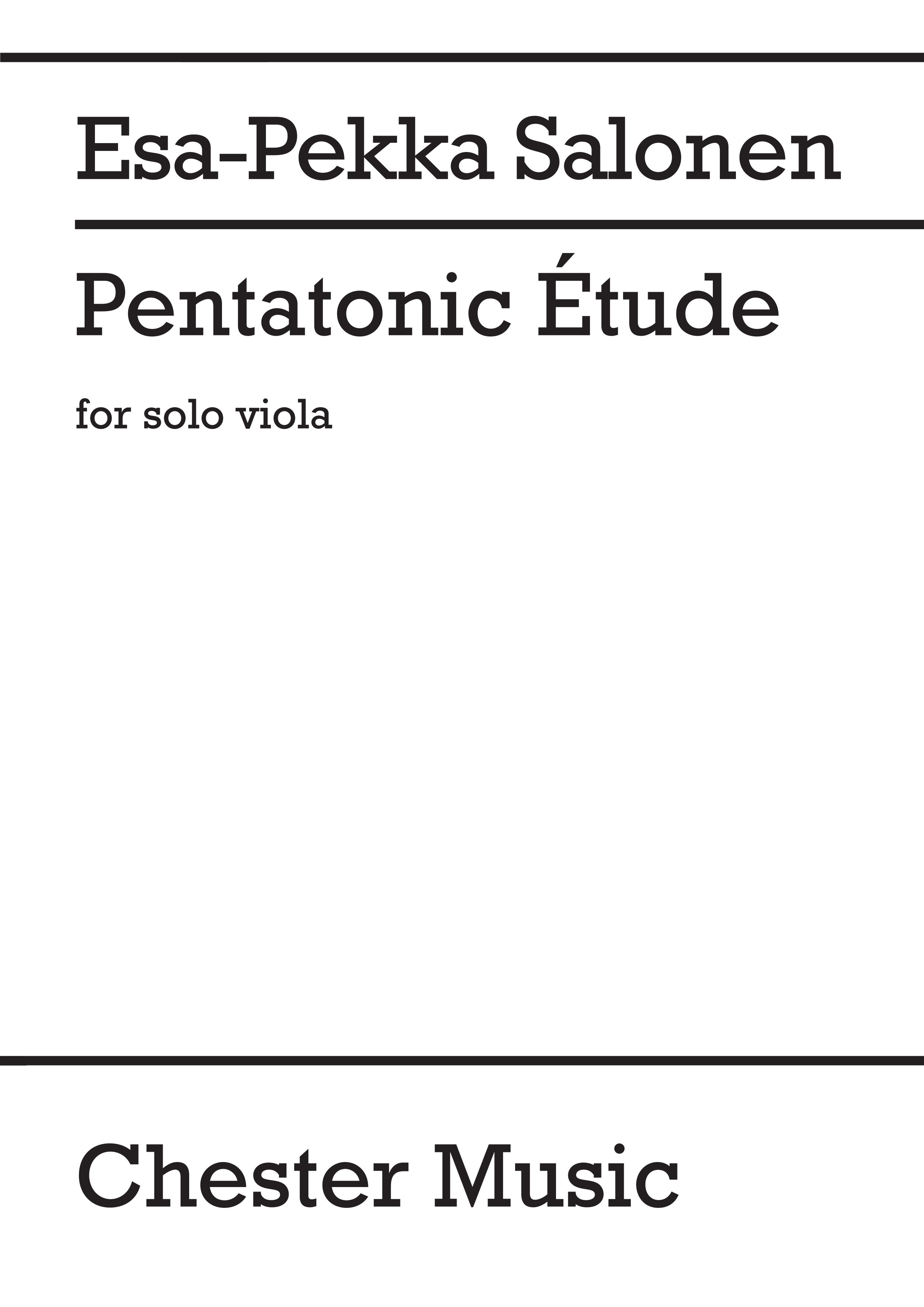 Pentatonic Etude For Solo Viola (SALONEN ESA-PEKKA)