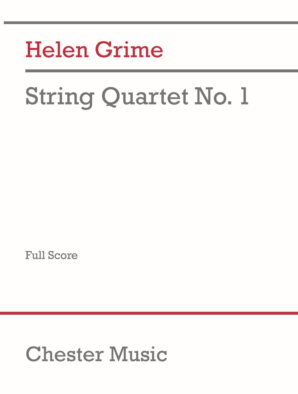 String Quartet No.1 Score (GRIME HELEN)