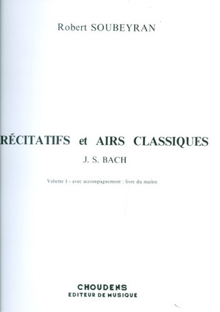 Recitatifs Et Airs Clas.Vol.1 Maître (SOUBEYRAN E)