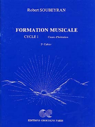Formation Musicale Cycle 1 Cahier #2