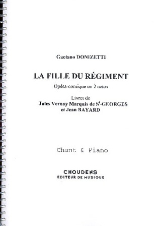 Fille Du Regiment (DONIZETTI GAETANO)