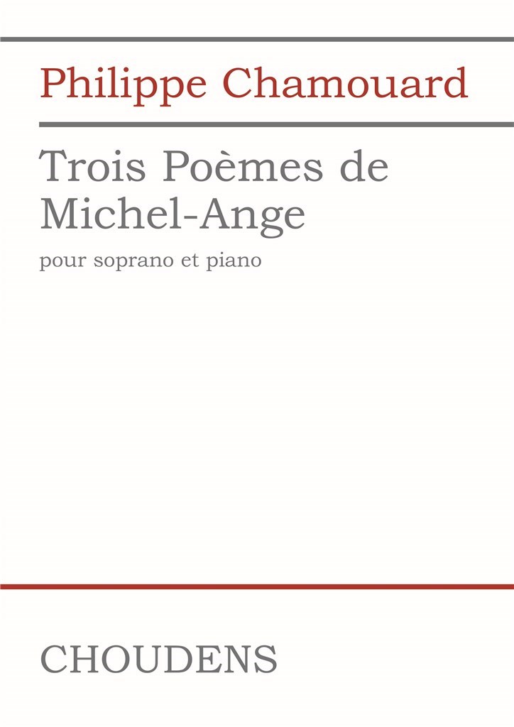 Trois Poèmes de Michel-Angelo