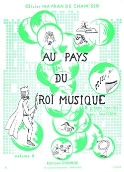 Au Pays Du Roi Musique Vol.2 (8 Pièces) (MAYRAN DE CHAMISSO OLIVIER)