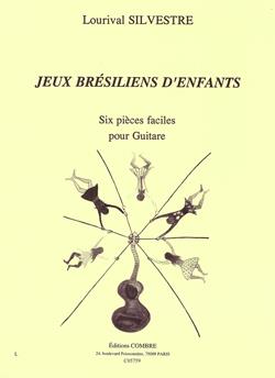 Jeux Brésiliens D'Enfants (6 Pièces) (SILVESTRE LOURIVAL)