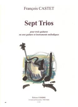 7 Trios (CASTET FRANCOIS)