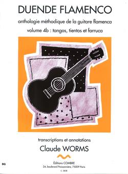 Duende Flamenco - Vol.4B : Tangos Tientos Et Farruca (WORMS CLAUDE)