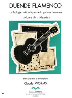 Duende Flamenco - Vol.5A : Alegrias (WORMS CLAUDE)