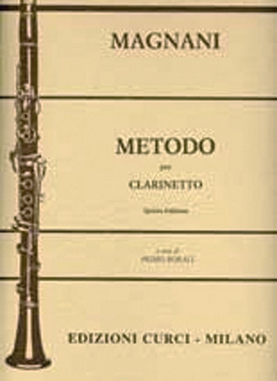 Metodo Per Clarinetto - Borali (MAGNANI AURELIO)