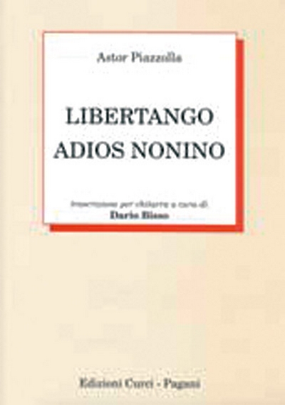 Libertango/Adios Nonino + Cd