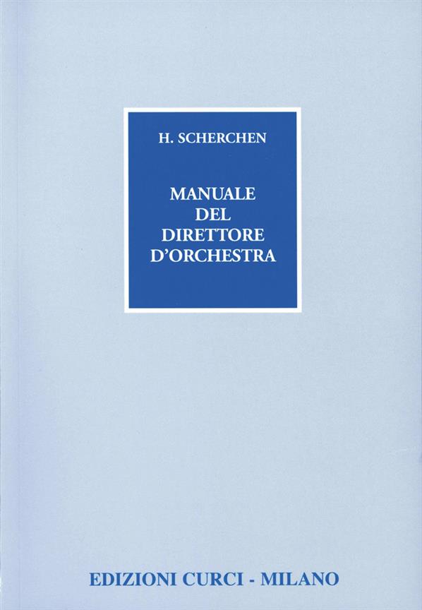 Manuale Del Direttore D'Orche (SCHERCHEN HERMANN)
