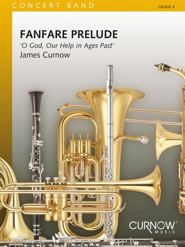 Fanfare Prelude: O God Our Help In Ages Past (CURNOW JAMES)