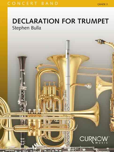 Declaration For Trumpet (BULLA STEPHEN)