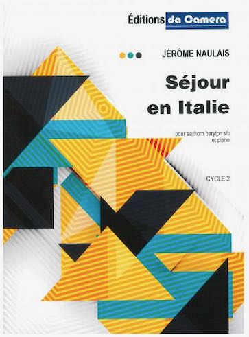 SEJOUR EN ITALIE (NAULAIS JEROME)