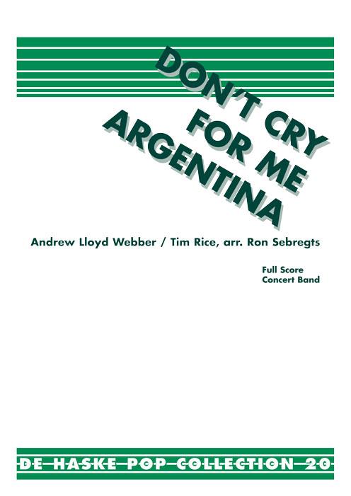 Don'T Cry For Me Argentina (WEBBER ANDREW LLOYD)