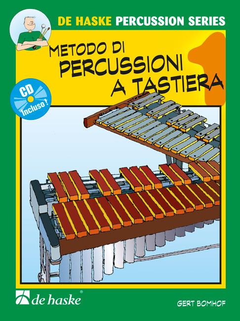 Metodo Di Percussioni A Tastiera, Vol.1 (BOMHOF GERT)