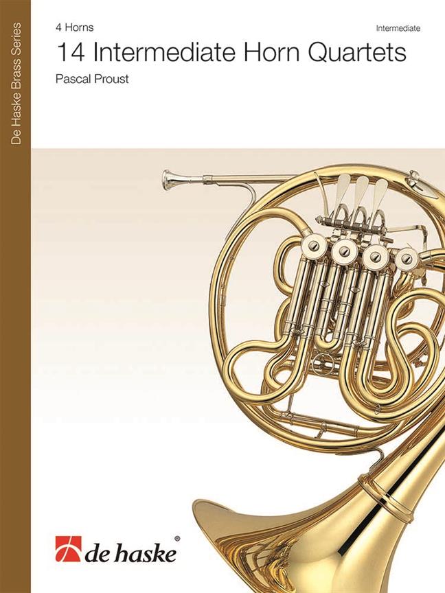 14 Intermediate Horn Quartets (PROUST PASCAL)
