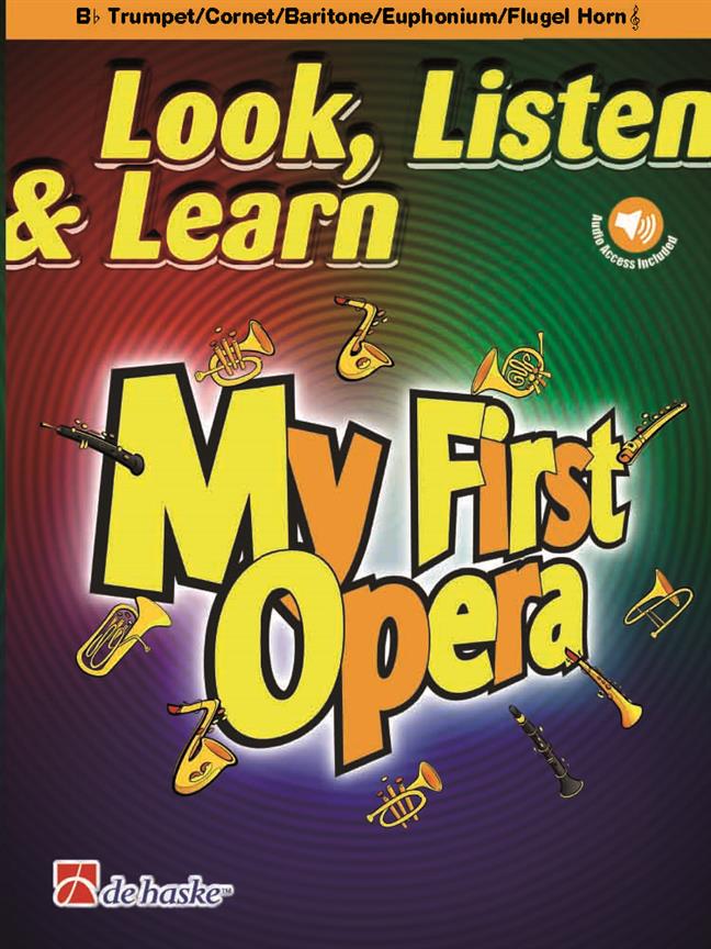 Look, Listen And Learn - My First Opera