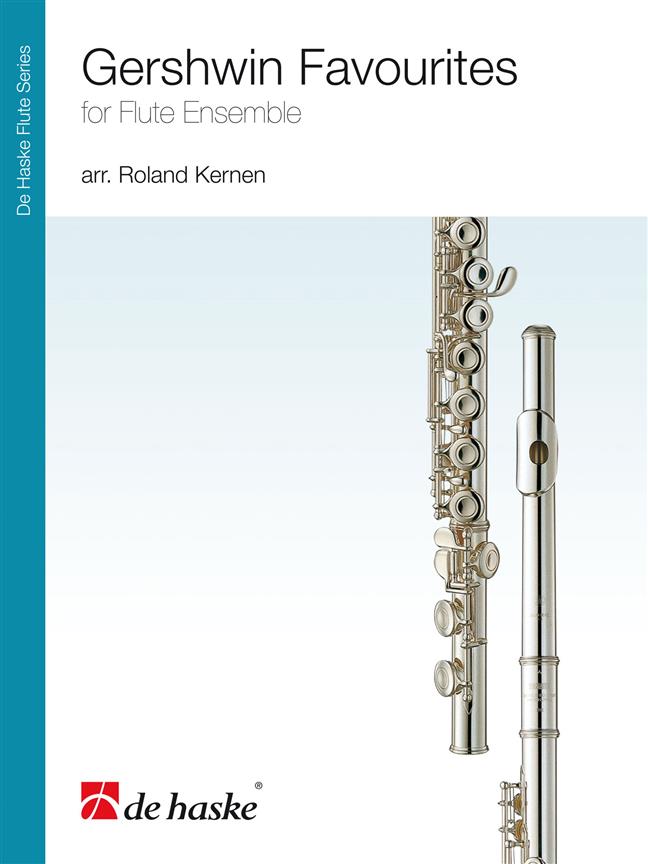 Gershwin Favourites / Arr. Roland Kernen - Ensemble De Flûtes Traversières
