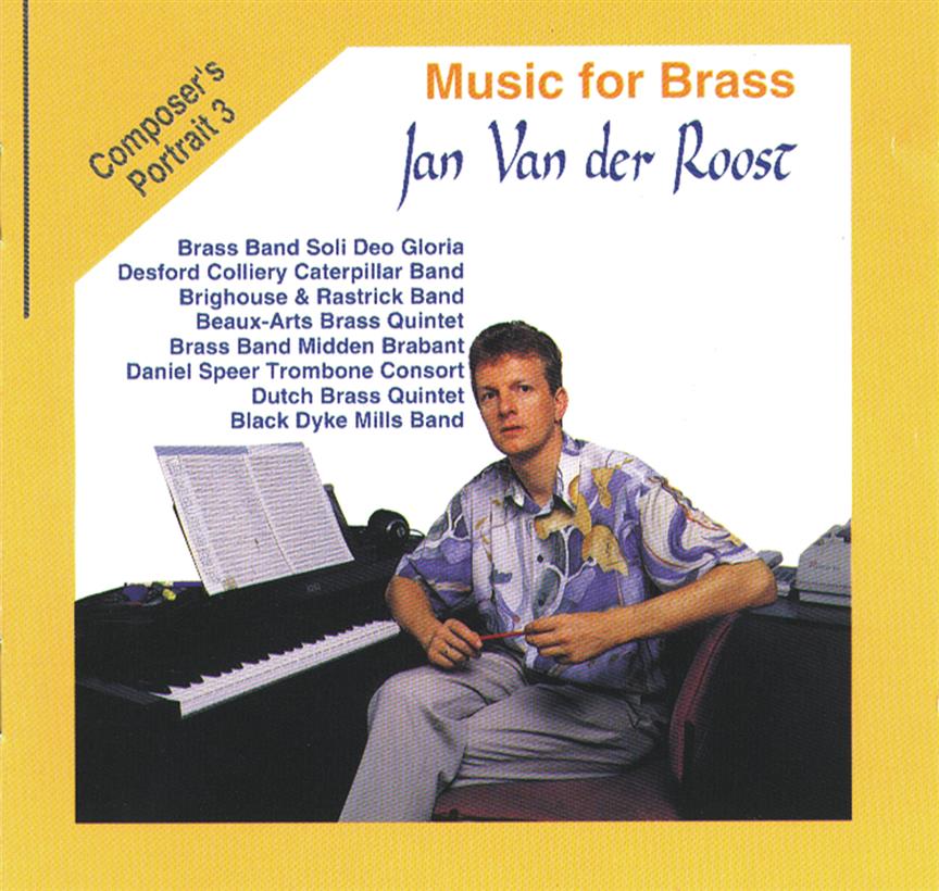 Music For Brass: Jan Van Der Roost