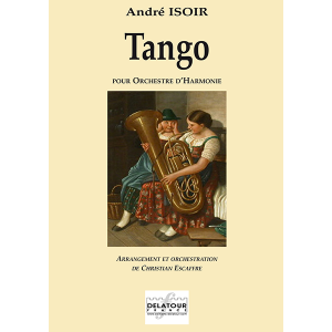 Tango Pour Orchestre D'Harmonie (Materiel)