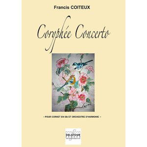 Coryphée Concerto Pour Cornet Et Orchestre D'Harmonie (Materiel)