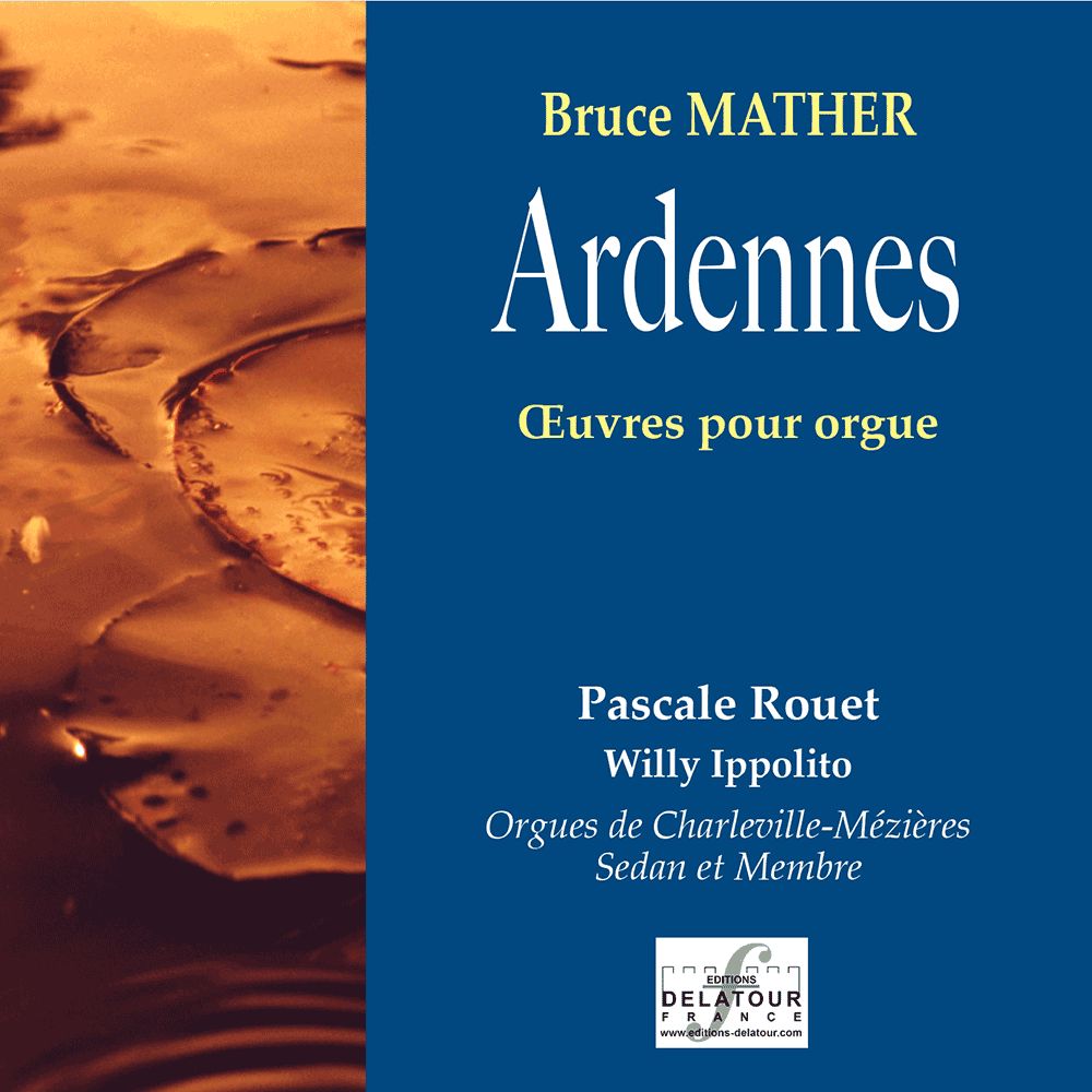 Ardennes - Oeuvres Pour Orgue [Cd Audio]