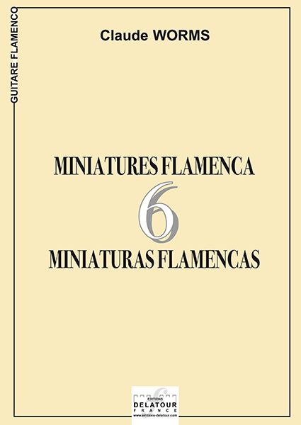 6 Miniatures Flamencas (WORMS CLAUDE)