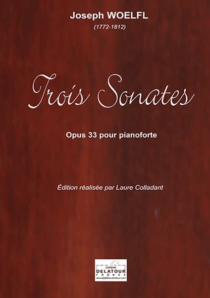 3 Sonates Op. 33 Pour Pianoforte Op. 33 (Laure Colladant)