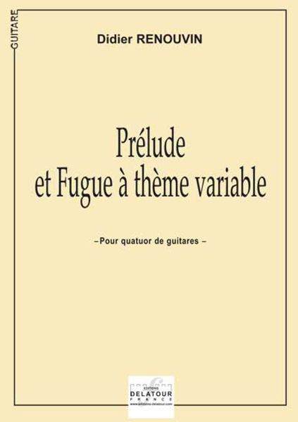 Prélude Et Fugue A Thème Variable (RENOUVIN DIDIER)