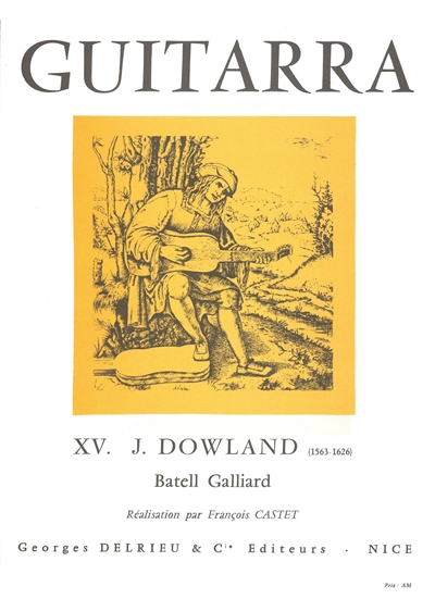 Batell Galliard (DOWLAND JOHN)