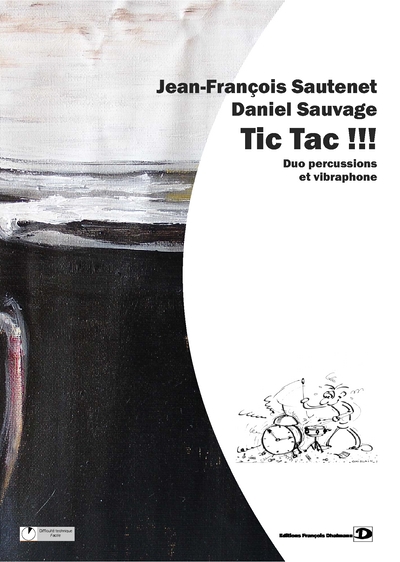 Sauvage - Sautenet : Tic Tac