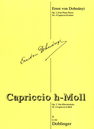 Capriccio H-Moll Op. 2 / 4 Op. 2/4 - Op. 2 Vier Klavierstücke Nr. 4 Capriccio H-Moll
