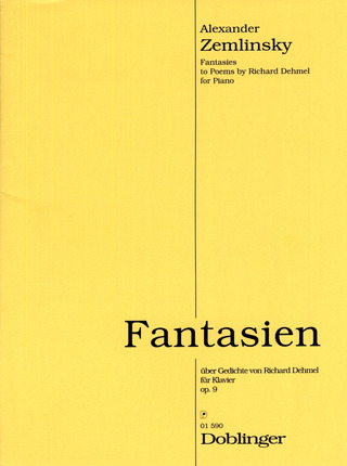 Fantasien Über Gedichte Von Richard Dehmel Op. 9 Op. 9 (ZEMLINSKY ALEXANDER)