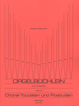 Orgelbüchlein Zum Gotteslob Band 8 (PAULMICHL HERBERT)