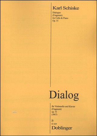 Dialog Op. 51 Op. 51 (SCHISKE KARL)