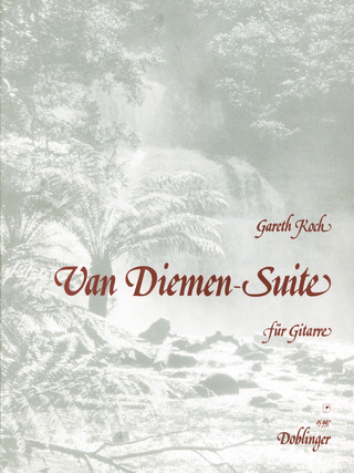 Van Diemen-Suite Op. 1.