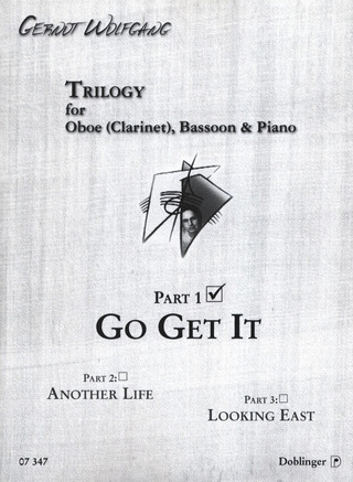 Trilogy For Oboe (Clarinet), Bassoon And Piano, Part 1 - Go Get It