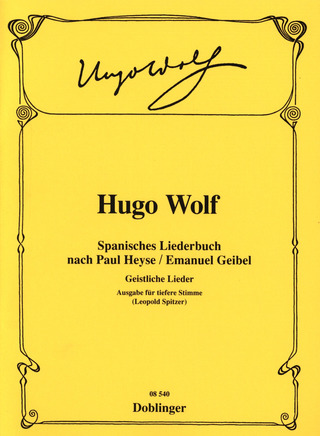 Spanisches Liederbuch - Geistliche Lieder (WOLF HUGO)