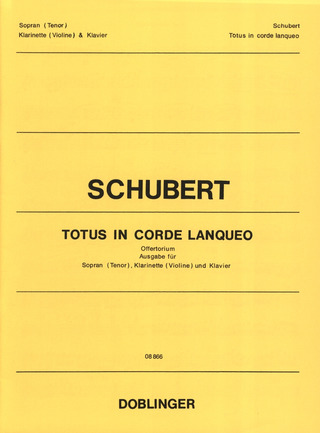 Totus In Corde Lanqueo (SCHUBERT FRANZ)