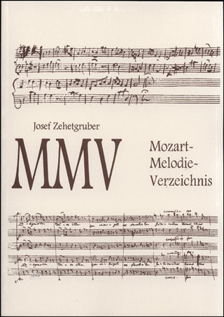 Mmv - Mozart Melodie Verzeichnis (ZEHETGRUBER JOSEF)