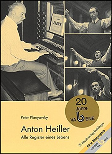 Anton Heiller - Alle Register Eines Lebens