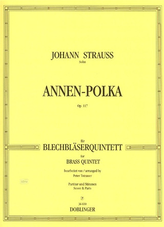 Annen-Polka Op. 117 Op. 117