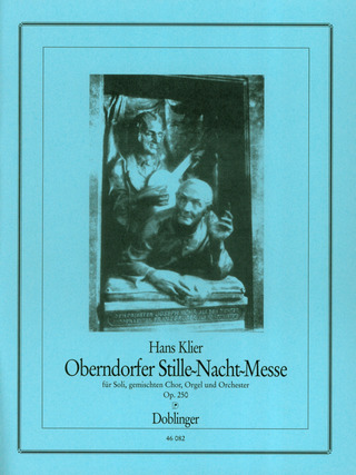 Oberndorfer Stille-Nacht-Messe, Op. 250 Op. 250