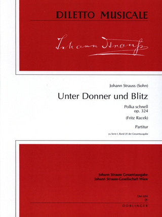 Unter Donner Und Blitz Op. 324 Op. 324 (STRAUSS JOHANN (FILS))