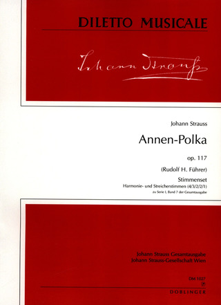 Annen-Polka Op. 117