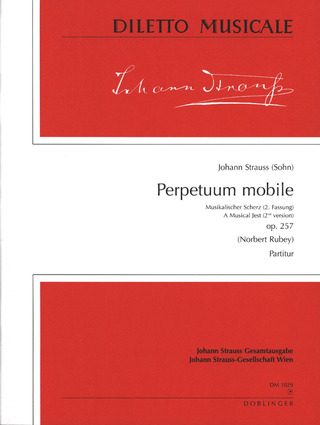 Perpetuum Mobile Op. 257 Op. 257 (STRAUSS JOHANN (FILS))